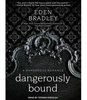 Dangerously Bound