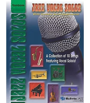 Jazz Vocal Solos for Trombone: With Combo Accompaniment