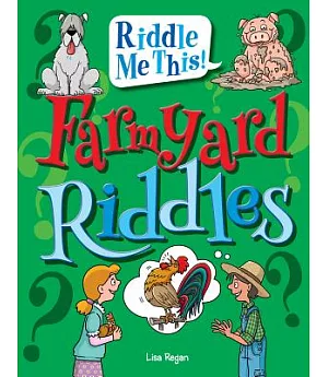 Farmyard Riddles