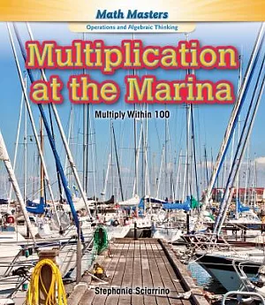 Multiplication at the Marina: Multiply Within 100