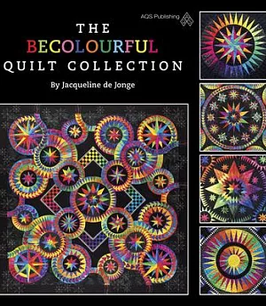 The BeColourful Quilt Collection