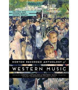 Norton Recorded Anthology of Western Music