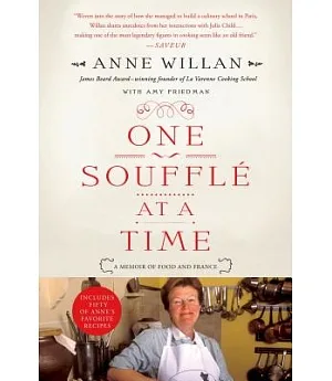 One Souffle at a Time: A Memoir of Food and France