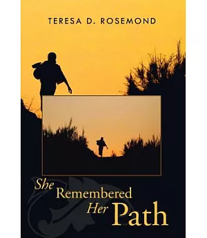 She Remembered Her Path