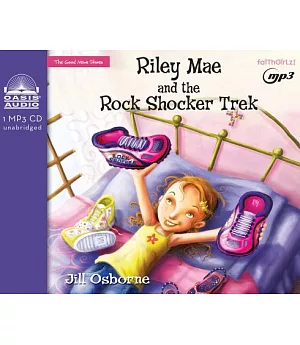 Riley Mae and the Rock Shocker Trek