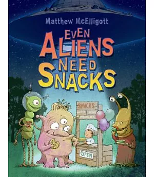 Even Aliens Need Snacks