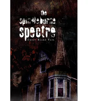 The Spindleburne Spectre