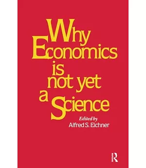 Why Economics Is Not Yet a Science