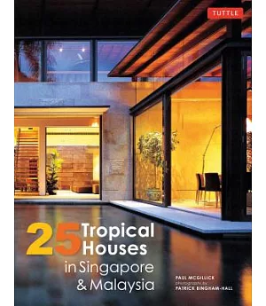 25 Tropical Houses in Singapore & Malaysia