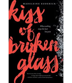 Kiss of Broken Glass