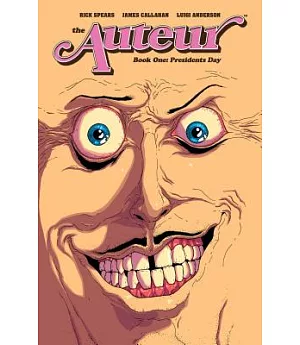 The Auteur 1: President’s Day