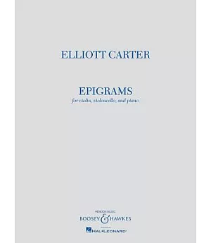 Epigrams: For Violin, Violoncello, and Piano Playing Score