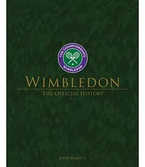 Wimbledon: The Official History