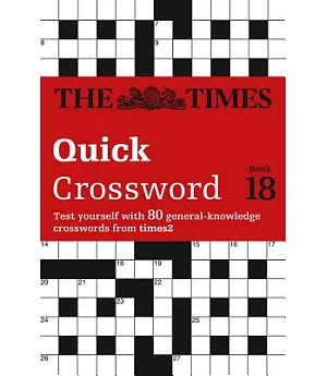 The Times Quick Crossword: Book 18