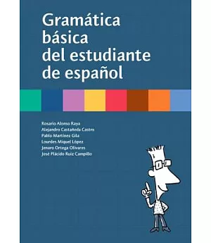 Gramática básica del estudiante de español / Basic Spanish Grammar Student: Edicion Norteamericana