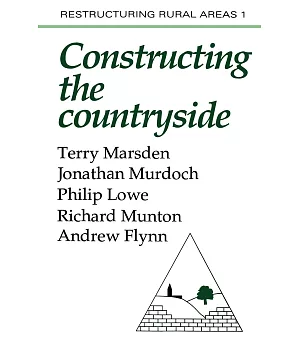 Constructuring the Countryside: An Approach to Rural Development