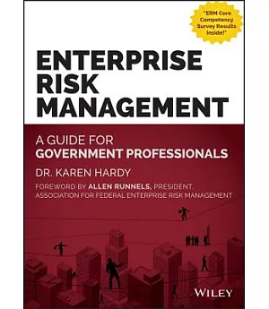 Enterprise Risk Management: A Guide for Government Professionals