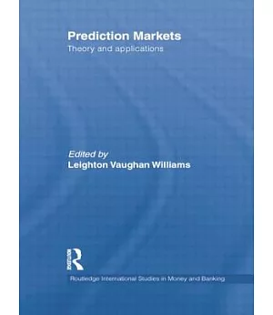 Prediction Markets: Theory and Applications