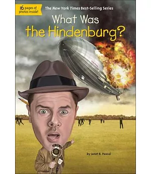 What Was the Hindenburg?