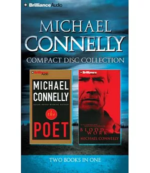 Michael Connelly Compact Disc Collection: The Poet / Blood Work