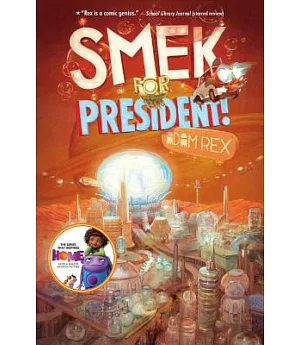 Smek for President!