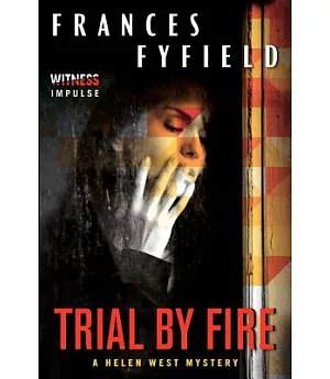 Trial by Fire