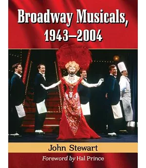 Broadway Musicals, 1943-2004