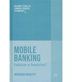 Mobile Banking: Evolution or Revolution?