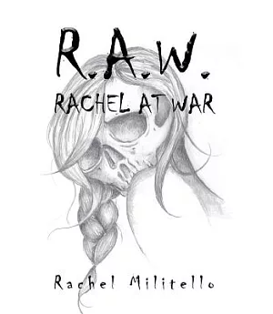 R.a.w.: Rachel at War