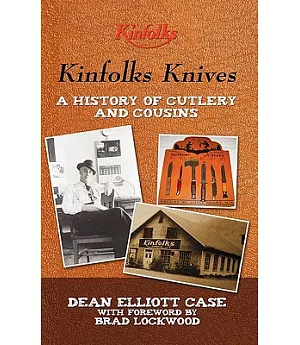 Kinfolks Knives: A History of Cutlery and Cousins