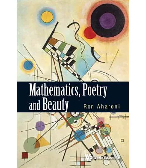 Mathematics, Poetry and Beauty