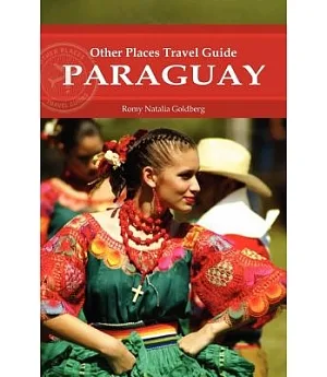 Other Places Travel Guide Paraguay