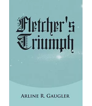 Fletcher’s Triumph