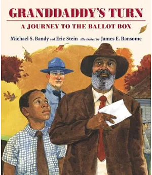 Granddaddy’s Turn: A Journey to the Ballot Box