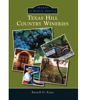 Texas Hill Country Wineries