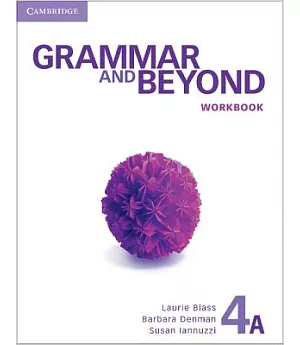 Grammar and Beyond Level 4 Workbook a