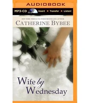 Wife by Wednesday