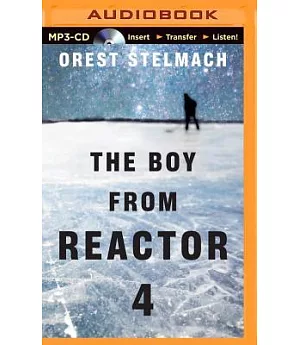 The Boy from Reactor 4