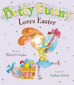 Betty Bunny Loves Easter