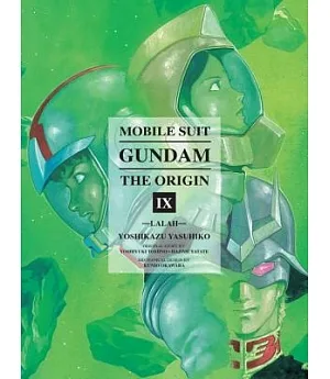 Mobile Suit Gundam the Origin 9: Lalah