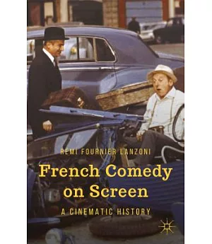 French Comedy on Screen: A Cinematic History