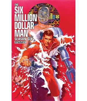 The Six Million Dollar Man 1: Season 6