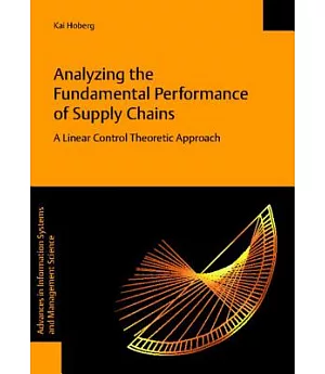 Analyzing the Fundamental Performance of Supply Chains: A Linear Control Theoretic Approach