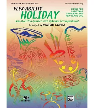 Flex-ability Holiday: Solo-duet-trio-quartet With Optional Accompaniment