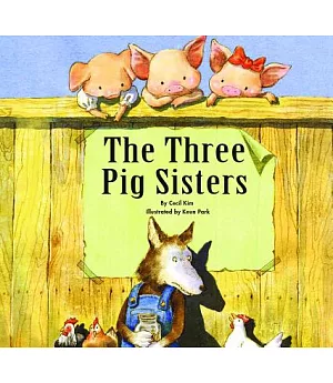 The Three Pig Sisters