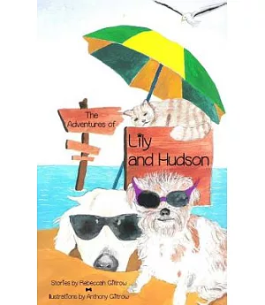 The Adventures of Lily and Hudson