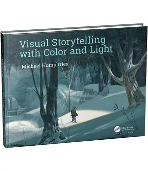 Visual Storytelling With Color and Light: Mastering Gouache