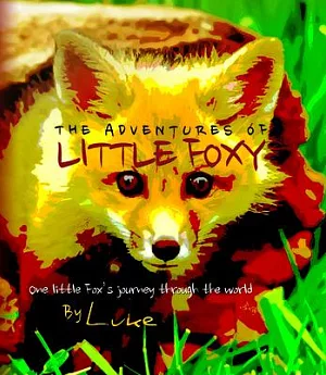 The Adventures of Little Foxy