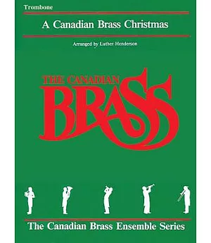 The Canadian Brass Christmas: Trombone