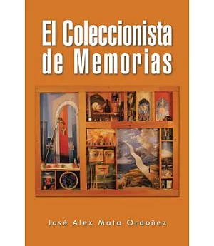 El Coleccionista de Memorias